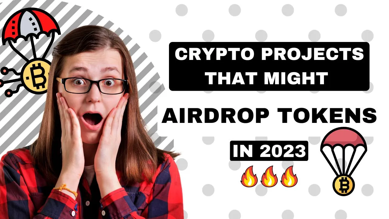 Предстоящие Crypto Airdrops: блокчейн-проекты, которые потенциально могут  использовать токены Airdrop в 2023 году - Block Game Daily News - P2E -  Playtoearn | Crypto Games | Crypto Games List