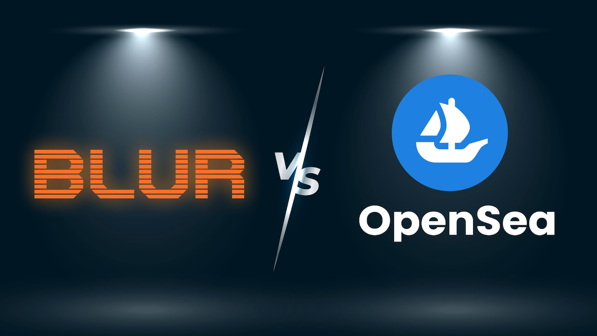 Blur vs OpenSea: Which Is The Better NFT Marketplace