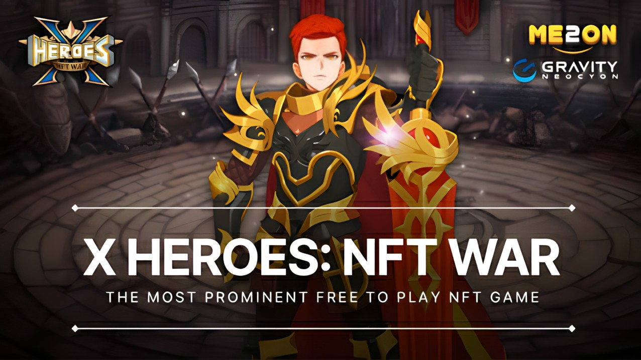 Me2on официально запускает новую P2E-игру X Heroes NFT War по всему миру -  Block Game Daily News - P2E - Playtoearn | Crypto Games | Crypto Games List